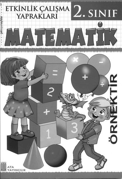 ETKİNLİK ÇALIŞMA YAPRAKLARI MATEMATİK SegaCopy Fotokopi Merkezi