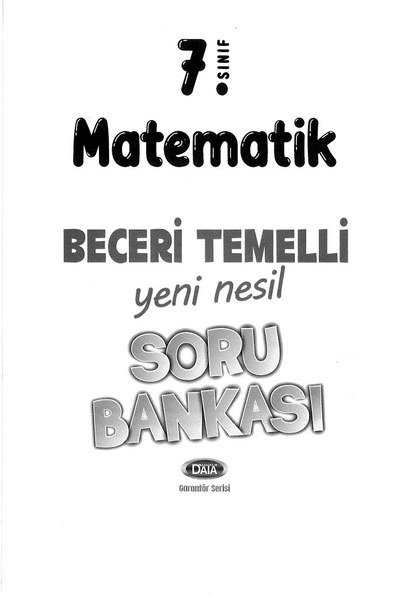 MATEMATİK BECERİ TEMELLİ YENİ NESİL SORU BANKASI