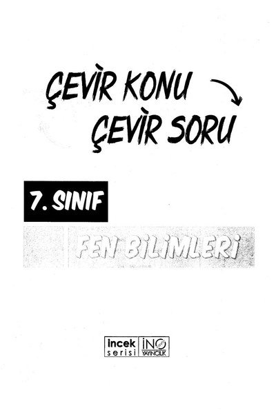 ÇEVİR KONU ÇEVİR SORU FEN BİLİMLERİ