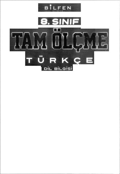 TAM ÖLÇME TÜRKÇE DİL BİLGİSİ