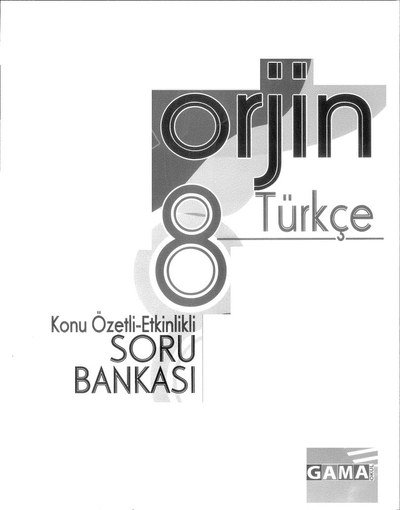 ORJİN TÜRKÇE KONU ÖZETLİ SORU BANKASI