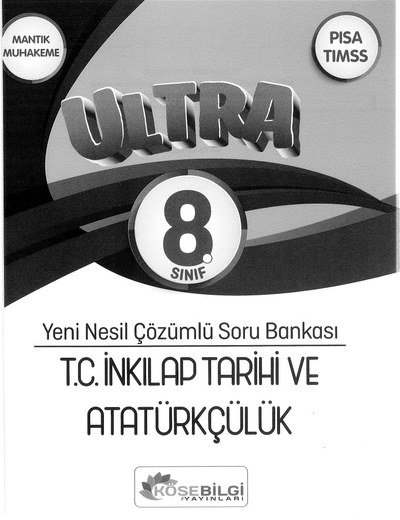 ULTRA YENİ NESİL ÇÖZÜMLÜ T.C. İNKILAP TARİHİ VE ATATÜRKÇÜLÜK SORU BANKASI SegaCopy Fotokopi Merkezi