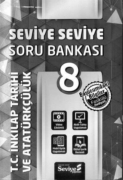 SEVİYE SEVİYE SORU BANKASI T.C. İNKILAP TARİHİ VE ATATÜRKÇÜLÜK SegaCopy Fotokopi Merkezi