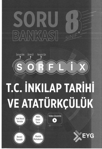 SORU BANKASI SORFLİX T.C. İNKILAP TARİHİ VE ATATÜRKÇÜLÜK SegaCopy Fotokopi Merkezi