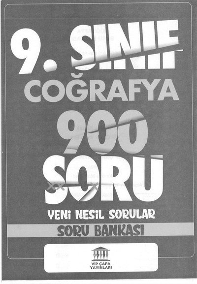 COĞRAFYA 900 SORU YENİ NESİL SORULAR SORU BANKASI SegaCopy Fotokopi Merkezi