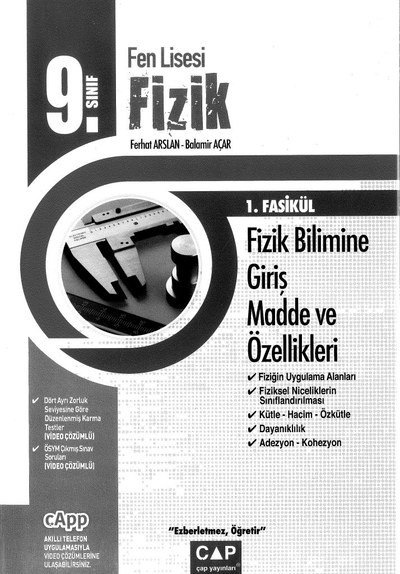 FEN LİSESİ FİZİK 1. FASİKÜL FİZİK BİLİMİNE GİRİŞ MADDE VE ÖZELLİKLERİ