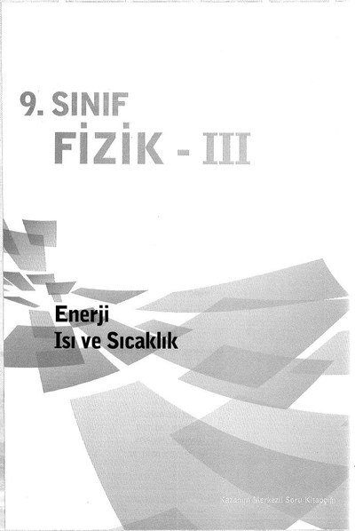 FİZİK 3 ENERJİ ISI VE SICAKLIK SegaCopy Fotokopi Merkezi