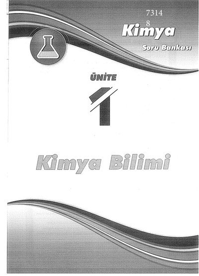 KİMYA SORU BANKASI ÜNİTE 1 KİMYA BİLİMİ