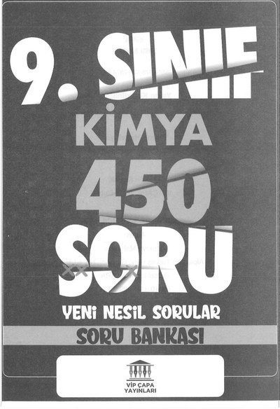 KİMYA 450 SORU YENİ NESİL SORU BANKASI