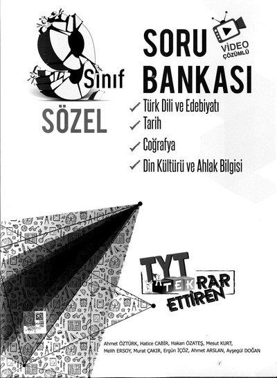 SORU BANKASI TÜRK DİLİ VE EDEBİYATI TARİH COĞRAFYA DİN KÜLTÜRÜ VE AHLAK BİLGİSİ SÖZEL TYT TEKRAR ETTİREN