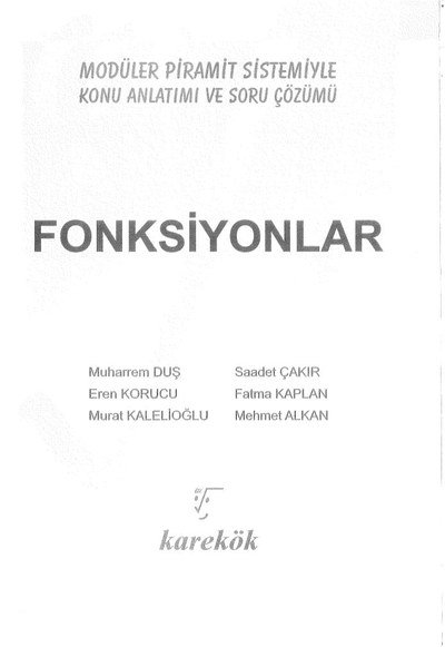 MODÜLER PİRAMİT SİSTEMİYLE FONKSİYONLAR KONU ANLATIMI VE SORU ÇÖZÜMÜ SegaCopy Fotokopi Merkezi