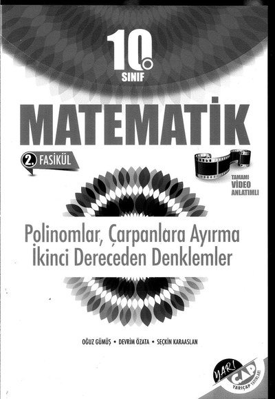 MATEMATİK 2. FASİKÜL POLİNOMLAR ÇARPANLARA AYIRMA 2. DERECEDEN DENKLEMLER SegaCopy Fotokopi Merkezi
