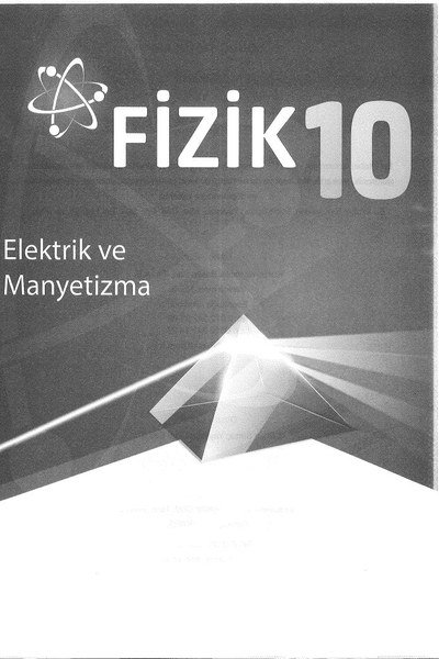 FİZİK ELEKTRİK VE MANYETİZMA