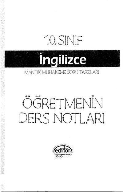 İNGİLİZCE MANTIK VE MUHAKEME SORU TARZLARI ÖĞRETMENİN DERS NOTLARI SegaCopy Fotokopi Merkezi