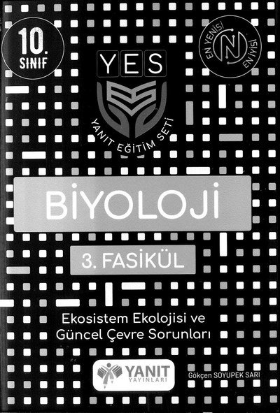 BİYOLOJİ 3. FASİKÜL EKOSİSTEM EKOLOJİSİ VE GÜNCEL ÇEVRE SORUNLARI