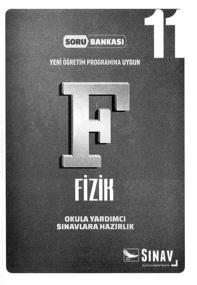 FİZİK SORU BANKASI OKULA YARDIMCI SINAVLARA HAZIRLIK