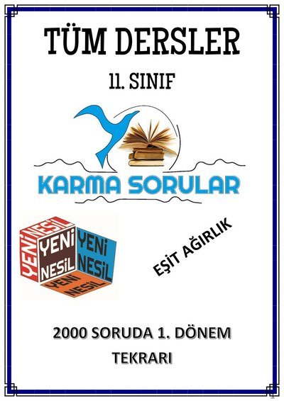 TÜM DERSLER 2000 SORUDA 1. DÖNEM TEKRARI EŞİT AĞIRLIK