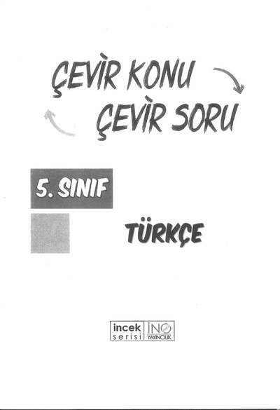 ÇEVİR KONU ÇEVİR SORU TÜRKÇE SegaCopy Fotokopi Merkezi
