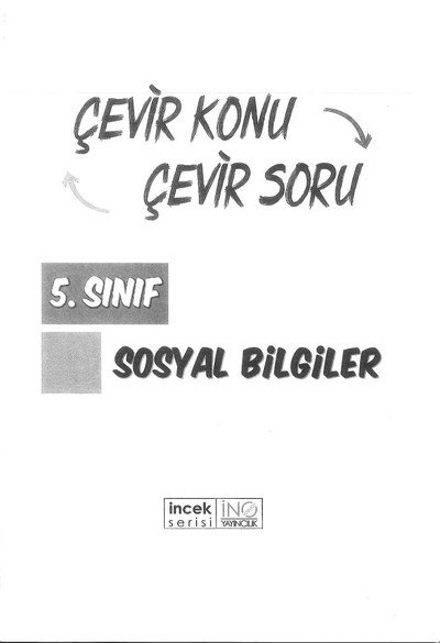 ÇEVİR KONU ÇEVİR SORU SOSYAL BİLGİLER