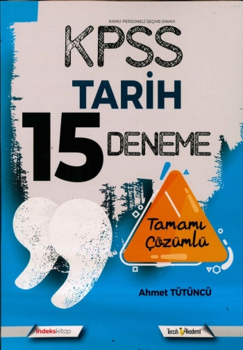 TARİH 15 DENEME TAMAMI ÇÖZÜMLÜ