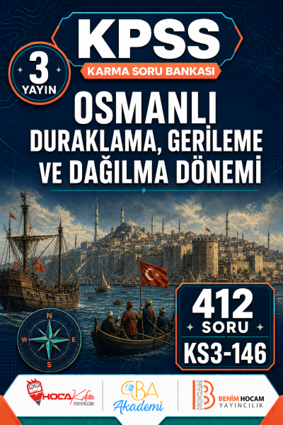 Osmanlı Duraklama, Gerileme ve Dağılma Dönemi 3 Yayın 412 Soru (Benim Hocam - CBA - Hoca Kafası Yayınları)