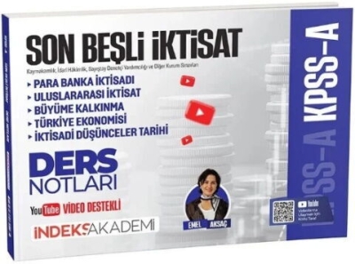 KPSS A Grubu Son Beşli İktisat Video Ders Notları Emel Aksaç İndeks Akademi Yayıncılık SegaCopy Fotokopi Merkezi