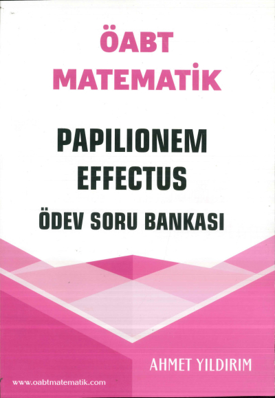 ÖABT Matematik Papilionem Effectus Ödev Soru Bankası Ahmet Yıldırım SegaCopy Fotokopi Merkezi