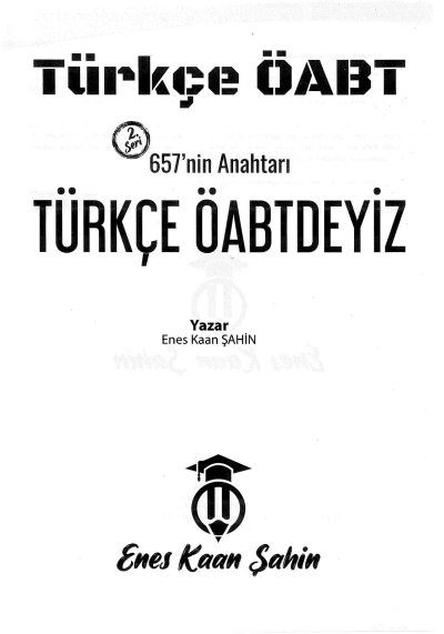 657'NİN ANAHTARI TÜRKÇE ÖABTDEYİZ Enes Kaan Şahin SegaCopy Fotokopi Merkezi