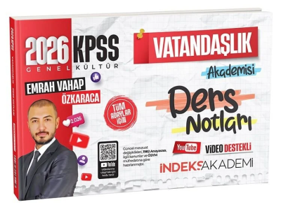 2026 KPSS Vatandaşlık Akademisi Video Ders Notları Emrah Vahap Özkaraca İndeks Akademi Yayıncılık SegaCopy Fotokopi Merkezi