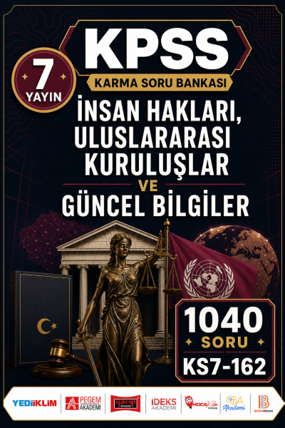 İnsan Hakları, Uluslararası Kuruluşlar ve Güncel Bilgiler 7 Yayın 1040 Soru SegaCopy Fotokopi Merkezi