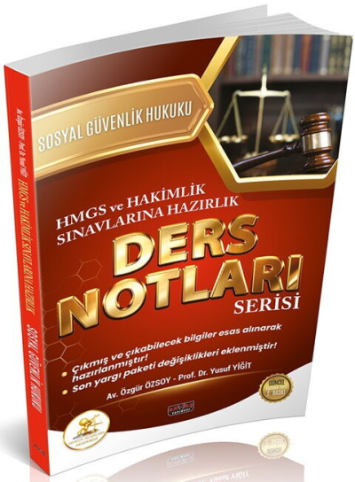 HUKAL HMGS HAKİMLİK Sosyal Güvenlik Hukuku Ders Notları Savaş Yayınları SegaCopy Fotokopi Merkezi