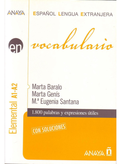 Vocabulario. Nivel elemental A1 (Espanol lengua extranjera / Spanish for Foreigners (İspanyolca) SegaCopy Fotokopi Merkezi
