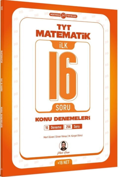 TYT Matematik İlk 16 Soru Konu Denemeleri Mert Hoca Yayınları SegaCopy Fotokopi Merkezi