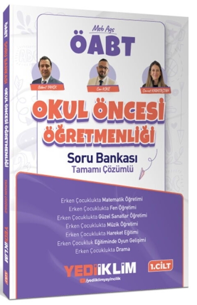 ÖABT MEB-AGS Okul Öncesi Öğretmenliği Soru Bankası Çözümlü 1. Cilt - Bülent Tanık, Can Köni Yediiklim Yayınları SegaCopy Fotokopi Merkezi