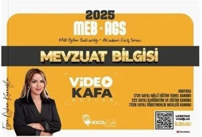 2025 MEB AGS Mevzuat Bilgisi Video Kafa Notlar Hoca Kafası Yayınları SegaCopy Fotokopi Merkezi