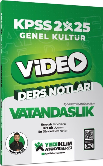 2025 KPSS Genel Kültür Vatandaşlık Video Ders Notları Yediiklim Yayınları SegaCopy Fotokopi Merkezi