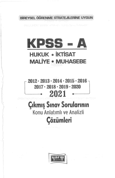 HUKUK-İKTİSAT-MALİYE-MUHASEBE 2012-2021 ÇIKMIŞ SORULAR ÇÖZÜMLÜ SegaCopy Fotokopi Merkezi