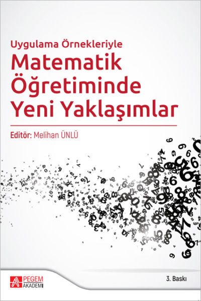 Uygulama Örnekleriyle Matematik Öğretiminde Yeni Yaklaşımlar Pegem Yayınları SegaCopy Fotokopi Merkezi