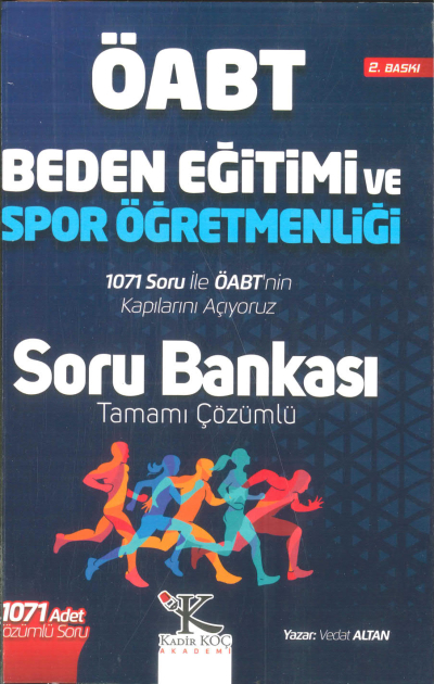 BEDEN EĞİTİMİ VE SPOR ÖÜRETMENLİĞİ 1071 TAMAMI ÇÖZÜMLÜ SORU BANKASI SegaCopy Fotokopi Merkezi