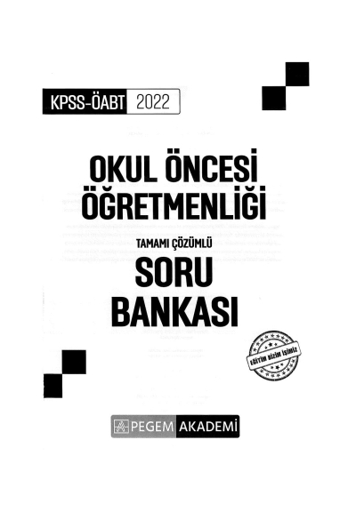 OKUL ÖNCESİ ÖĞRETMENLİĞİ TAMAMI ÇÖZÜMLÜ SORU BANKASI SegaCopy Fotokopi Merkezi