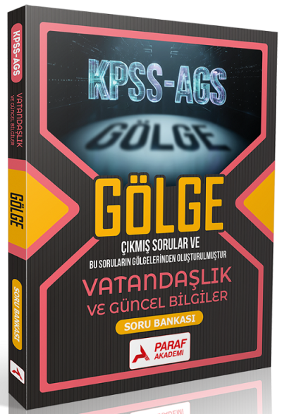2026 KPSS MEB-AGS Vatandaşlık ve Güncel Bilgiler Gölge Soru Bankası Paraf Akademi Yayınları SegaCopy Fotokopi Merkezi