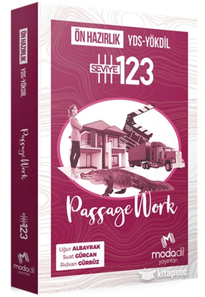 YDS YÖKDİL Passage Work Ön Hazırlık Seviye 1 2 3 Modadil Yayınları SegaCopy Fotokopi Merkezi