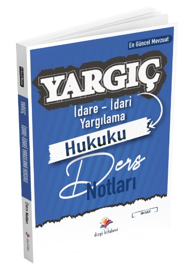 Dizgi Kitap Yargıç Hakimlik ve Hmgs İdare İdari Yargılama Hukuku Ders Notları 4. Baskı 2024 Ali Özer