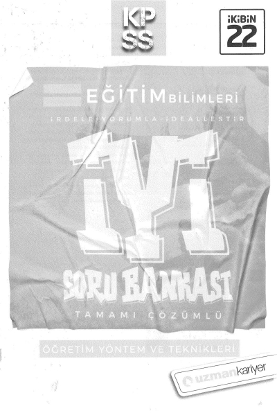 ÖĞRETİM YÖNTEM VE TEKNİKLERİ İYİ SORU BANKASI ÇÖZÜMLÜ SegaCopy Fotokopi Merkezi