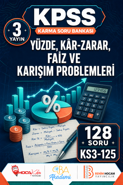 Yüzde, Kâr-Zarar, Faiz ve Karışım Problemleri 3 Yayın 128 Soru (Benim Hocam - CBA - Hoca Kafası Yayınları)