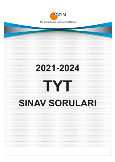 TYT ÇIKMIŞ SINAV SORULARI (2021-2024) SegaCopy Fotokopi Merkezi