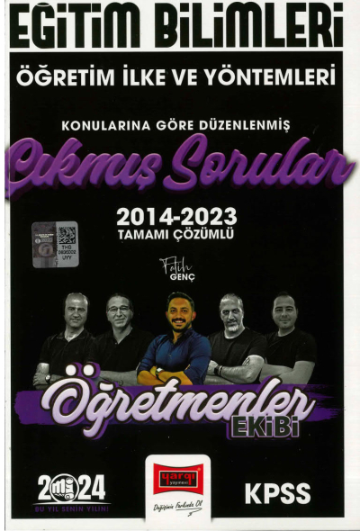 ÖĞRETİM İLKE VE YÖNTEMLERİ 2014-2023 TAMAMI ÇÖZÜMLÜ ÇIKMIŞ SORULAR (ÖĞRETMENLER EKİBİ)