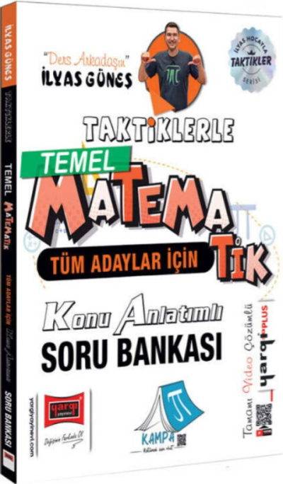 Tüm Adaylar İçin Taktiklerle Temel Matematik Konu Anlatımlı Soru Bankası Yargı Yayınları İlyas Güneş
