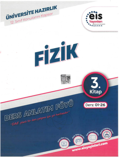 YKS - Mavi Set - DAF - Fizik - 3. Kitap Eis Yayınları Ders:01-26 12. Sınıf Konularını Kapsar SegaCopy Fotokopi Merkezi