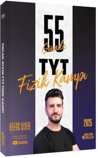 2025 TYT Fizik Kampı Video Ders Takip Kitabı Özcan Aykın Parlayan Projeler SegaCopy Fotokopi Merkezi